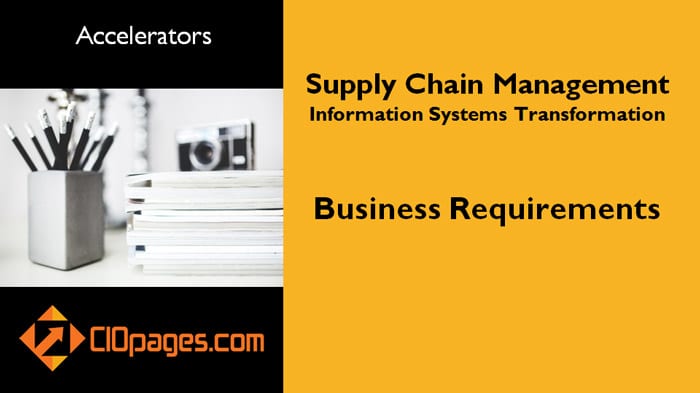 Supply Chain Management Business Requirements