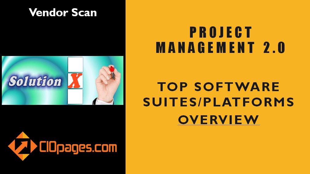 Project Management 2.0 Software Solutions – Vendor Scan