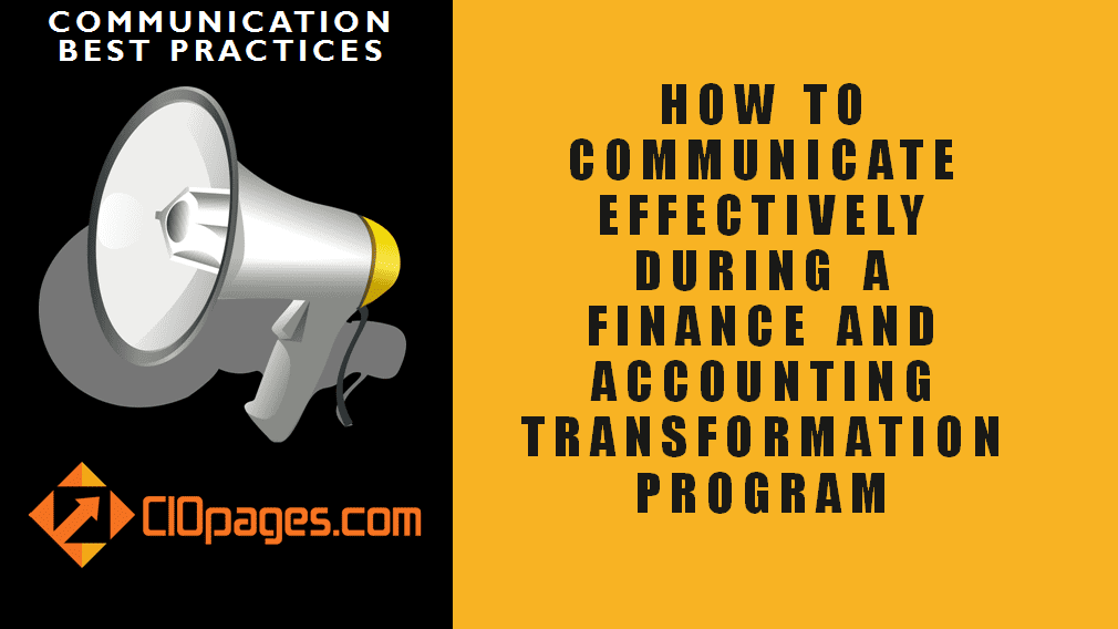 Finance and Accounting Transformation Communications Best Practices