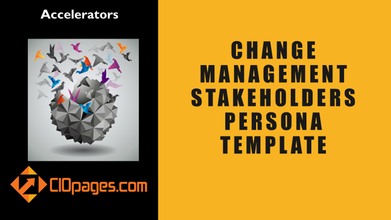 Change Management Stakeholders Persona Template