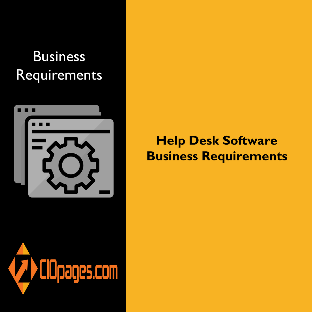 Help Desk Software Business Requirements