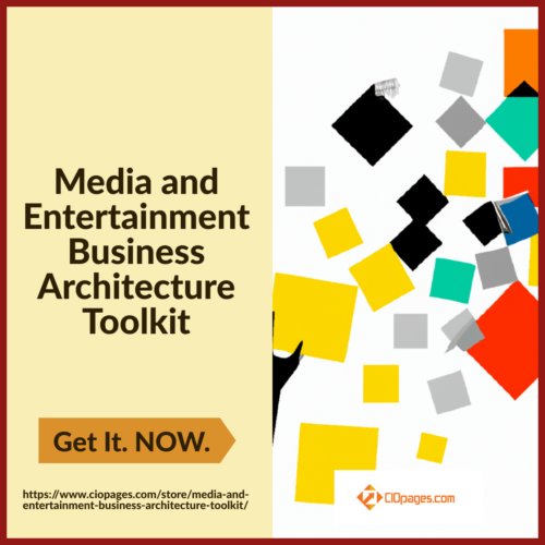 Media and Entertainment Business Architecture Toolkit