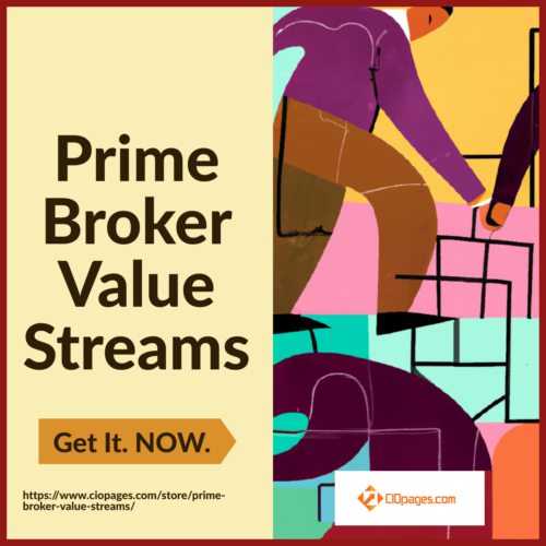 Prime Broker Value Streams